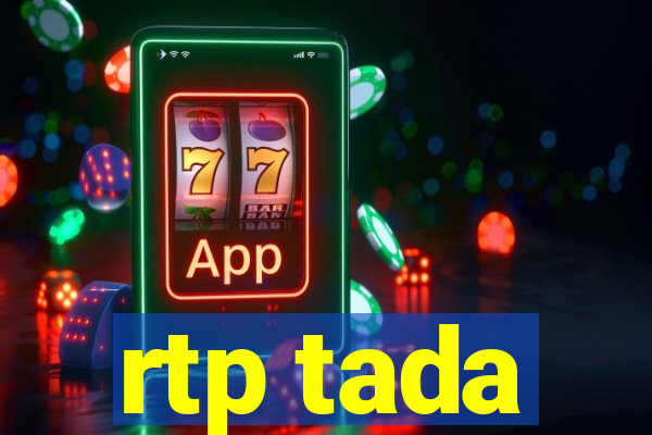 rtp tada